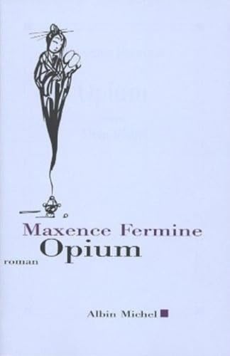 Opium,Used