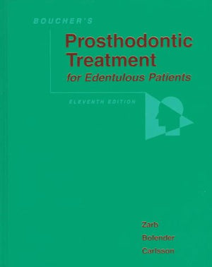 Boucher'S Prosthodontic Treatment For Edentulous Patients (11Th Edition)