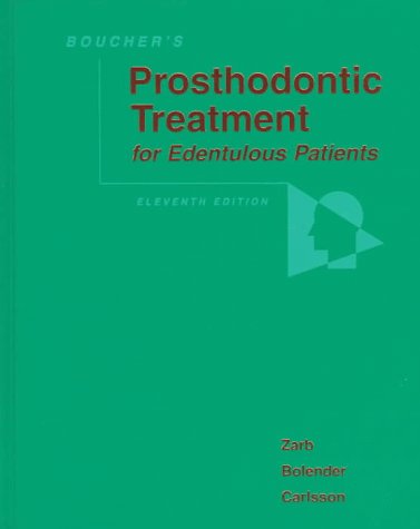 Boucher'S Prosthodontic Treatment For Edentulous Patients (11Th Edition)