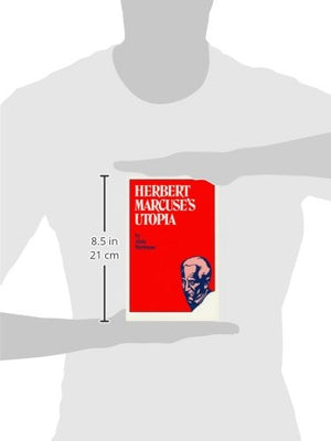 Herbert Marcuse'S Utopia (None)