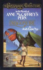 Dragonfire: McCaffrey's Pern (Crossroads),Used