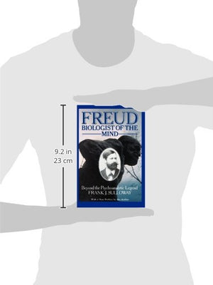 Freud, Biologist of the Mind: Beyond the Psychoanalytic Legend, With a New Preface by the Author,Used