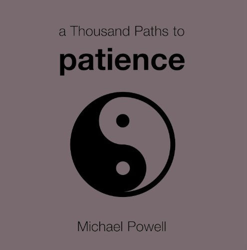 A Thousand Paths to Patience,Used