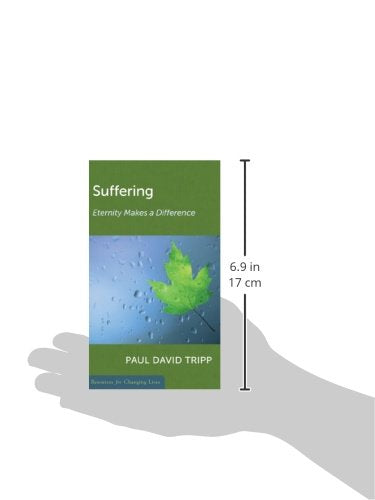 Suffering: Eternity Makes a Difference,Used