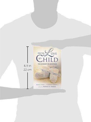 For the Love of a Child: The Journey of Adoption,Used