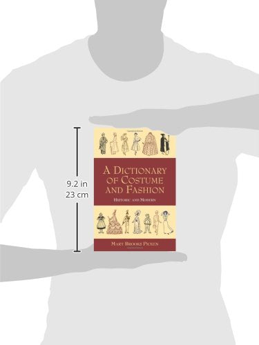 A Dictionary of Costume and Fashion: Historic and Modern (Dover Fashion and Costumes)