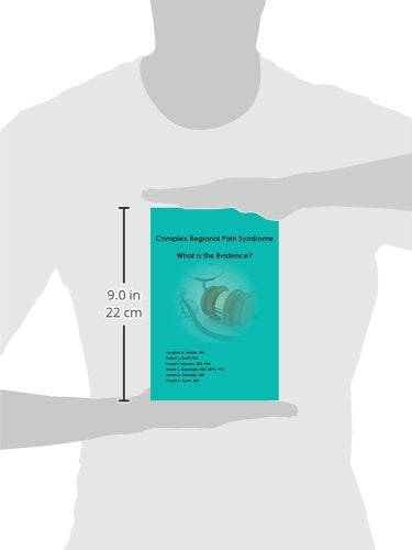 Complex Regional Pain Syndrome  What is the Evidence?,Used