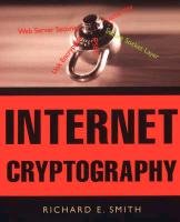 Internet Cryptography: Evaluating Security Techniques,Used