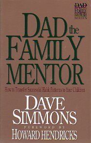 Dad The Family Mentor (Dad The Family Shepherd Series, Vol 3),Used