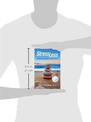 Stress Less: 10 Balancing Insights on Work and Life,Used