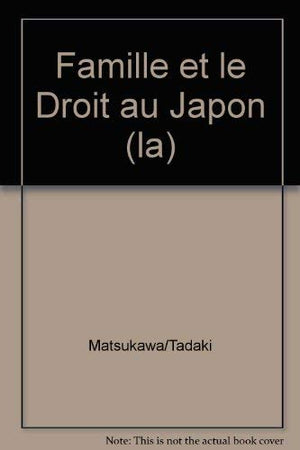 La famille et le droit au Japon,Used