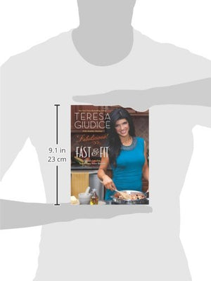 Fabulicious!: Fast & Fit: Teresas Lowfat, Supereasy Italian Recipes