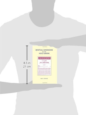 Spiritual Dimensions of the Holy Canons,Used