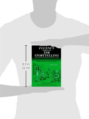 Fluency Through Tpr Storytelling,New