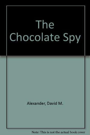 The Chocolate Spy,Used