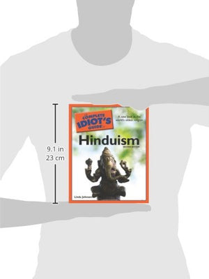 The Complete Idiot's Guide to Hinduism, 2nd Edition: A New Look at the World s Oldest Religion,New