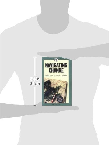 Navigating Change: A Field Guide to Personal Growth,Used