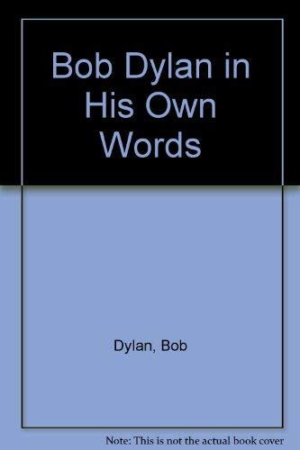 Bob Dylan in His Own Words,Used