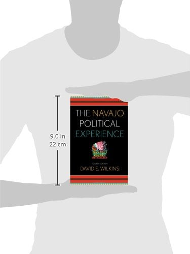 The Navajo Political Experience (Spectrum Series: Race and Ethnicity in National and Global Politics),Used