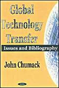 Global Technology Transfer: Issues and Bibliography,Used
