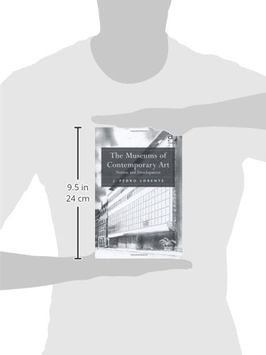 The Museums of Contemporary Art: Notion and Development,Used