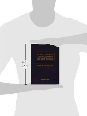 Dictionary and Glossary of the Quran (English and Arabic Edition)