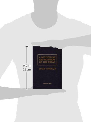 Dictionary and Glossary of the Quran (English and Arabic Edition)