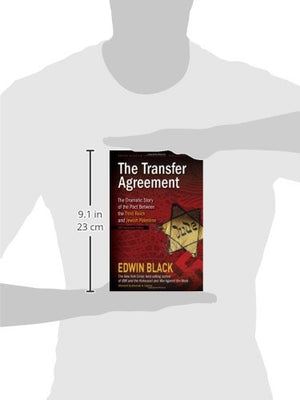 The Transfer Agreement: The Dramatic Zionist Rescue Of Jews From The Third Reich To Jewish Palestine,Used