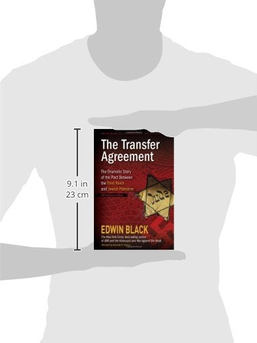 The Transfer Agreement: The Dramatic Zionist Rescue Of Jews From The Third Reich To Jewish Palestine,Used
