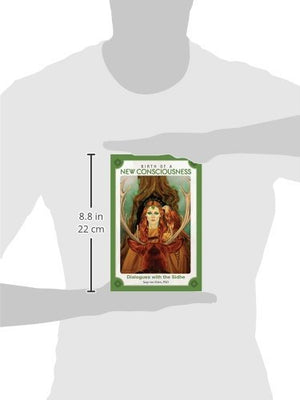 Birth of a New Consciousness: Dialogues with the Sidhe,Used