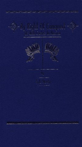By Right of Conquest: Or, With Cortez in Mexico (Works of G. A. Henty),Used