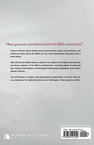 How We Got Our Bible: Third Edition,Used
