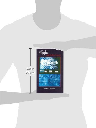Flight And Earlier Poems
