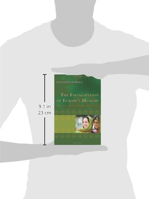 The Emancipation of Europe's Muslims: The State's Role in Minority Integration (Princeton Studies in Muslim Politics),Used