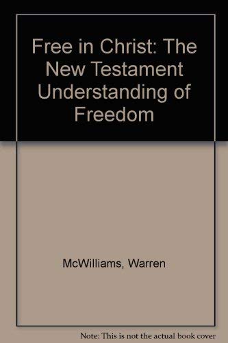 Free in Christ: The New Testament Understanding of Freedom,Used