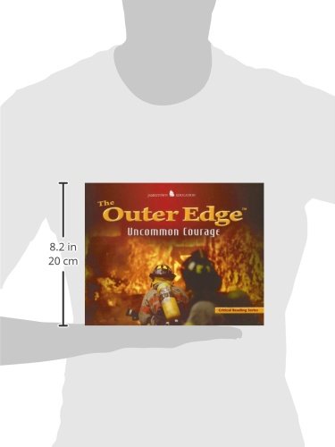 The Outer Edge: Uncommon Courage (Critical Reading),Used