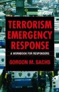 Terrorism Emergency Response: A Workbook for Responders,Used