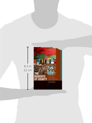 The Mandate of Dignity: Ronald Dworkin, Revolutionary Constitutionalism, and the Claims of Justice (Just Ideas),Used