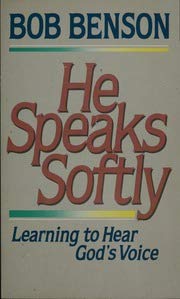 He speaks softly: Learning to hear God's voice,Used