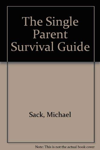 The Single Parent Survival Guide,Used