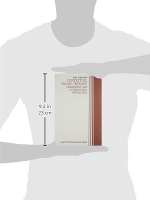 Contextual Family Therapy: Assessment And Intervention Procedures (Practitioner'S Resource Series)-new