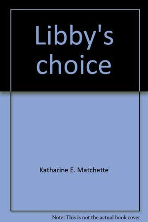 Libby's Choice,Used