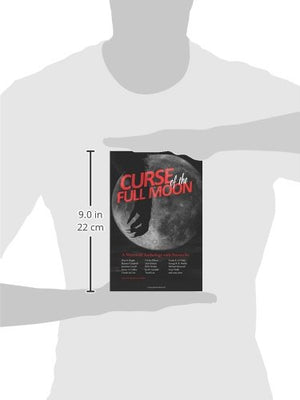 Curse of the Full Moon: A Werewolf Anthology,Used