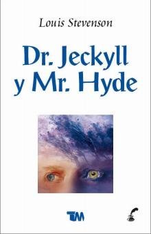 Dr. Jekyll y Mr. Hyde/ Dr. Jekyll and Mr. Hyde (Spanish Edition),Used