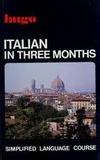 Italian in Three Months (Hugo's Simplified System),Used
