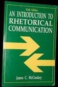 An Introduction to Rhetorical Communication,Used