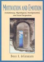 Motivation and Emotion: Evolutionary, Physiological, Developmental, and Social Perspectives,Used