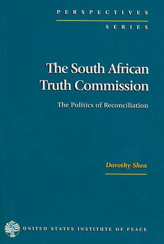 The South African Truth Commission: The Politics of Reconciliation (Perspectives Series),Used