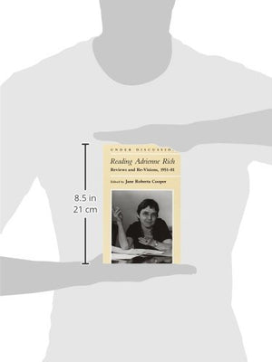 Reading Adrienne Rich: Reviews and ReVisions, 195181 (Under Discussion),Used