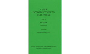 A New Introduction To Old Norse: Ii: Reader,New